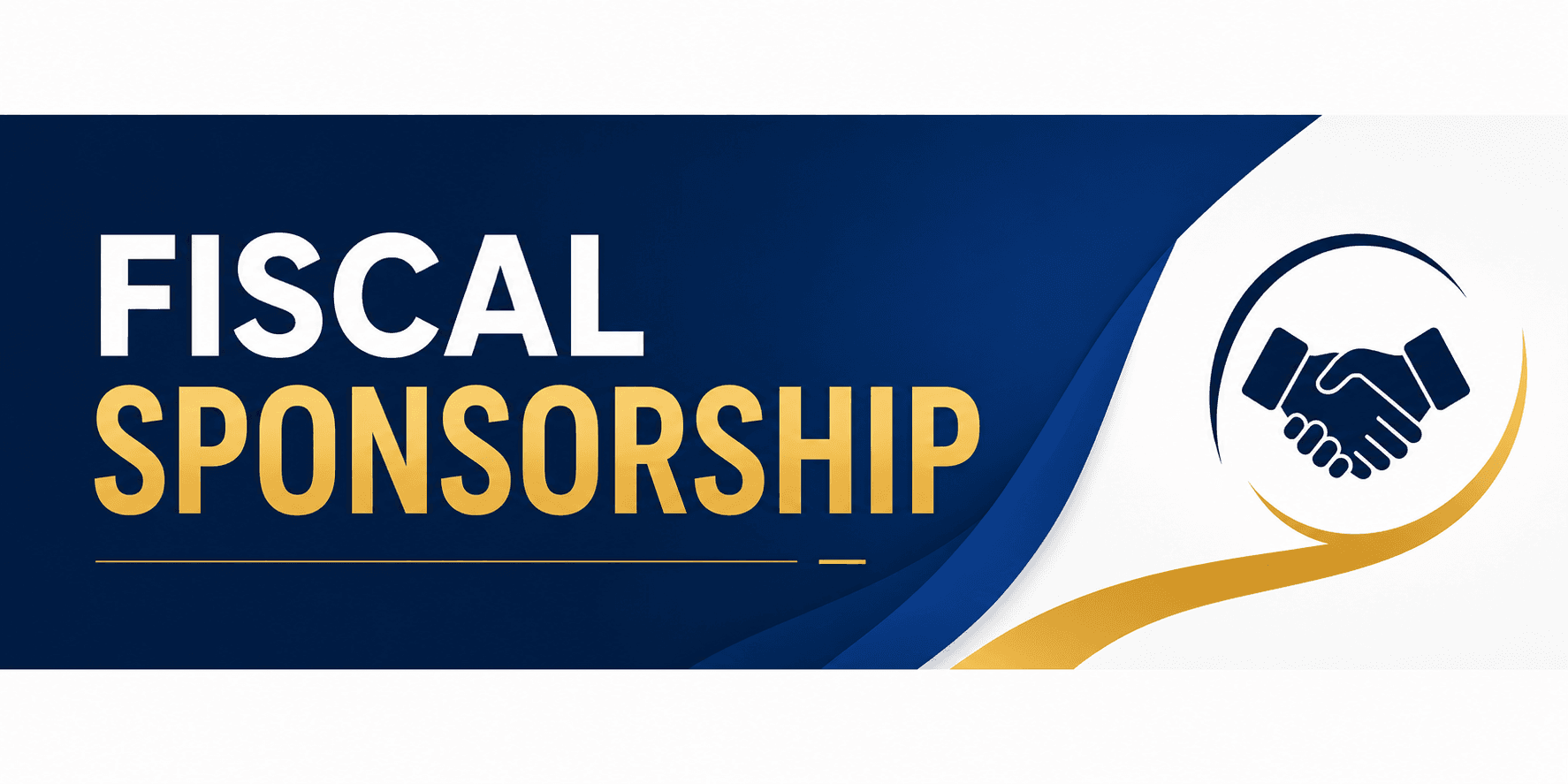 Read more about the article Fiscal Sponsorship Explained: A Simple Beginner’s Guide for Nonprofits and Changemakers